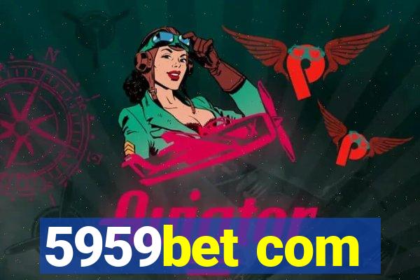 5959bet com